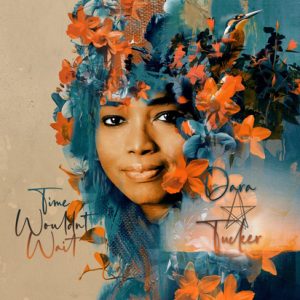 TUCKER DARA - TIME WOULD'T WAIT CD