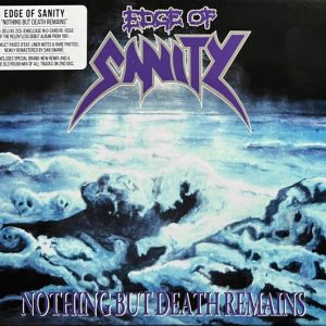 EDGE OF SANITY - NOTHING BUT DEATH REMAINS limited CD2