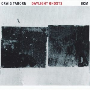 TABORN CRAIG - DAYLIGHTS GHODTS CD
