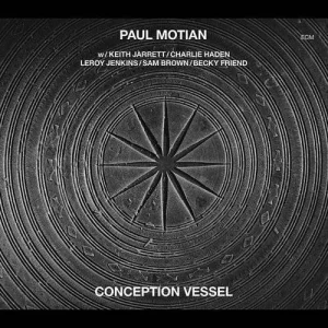 MOTIAN PAUL - CONCEPTION VESSEL