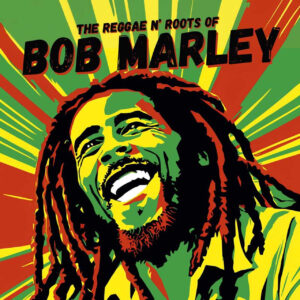 MARLEY BOB - REGGAE N' ROOTS OF LP
