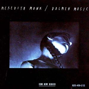 MONK MEREDITH - DOLMEN MUSIC CD