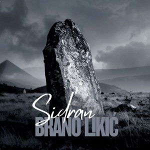 LIKIĆ BRANO - SIDRAN CD