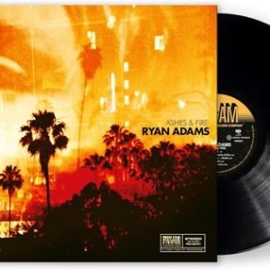 ADAMS RYAN - ASHES & FIRE LP