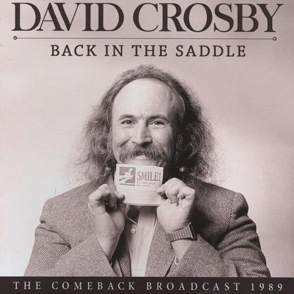CROSBY DAVID - BACK IN THE SADDLE CD