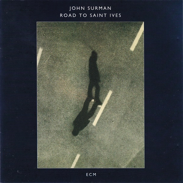SURMAN JOHAN - ROAD TO SAINT IVES CD