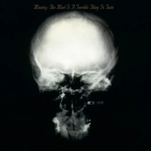 MINISTRY - MIND IS A TERRIBLE THING TO TASTE LP2