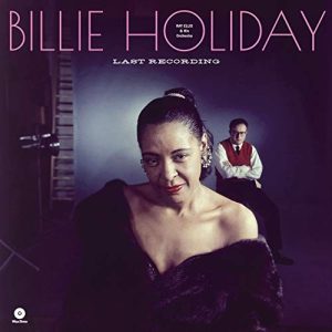 HOLIDAY BILLIE - LAST RECORDING LP