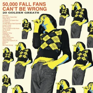 FALL - 50,000 FALL FANS CAN'T BE WRONG LP