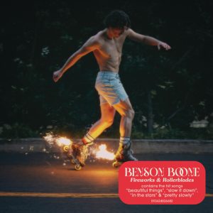 BOONE BENSON - FIREWORKS & ROLLERBLADES CD