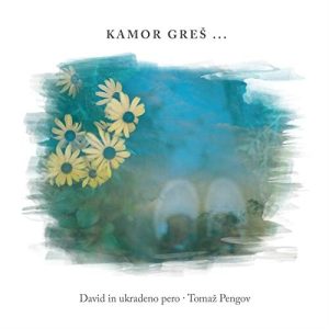 PENGOV TOMAŽ - KAMOR GREŠ CD