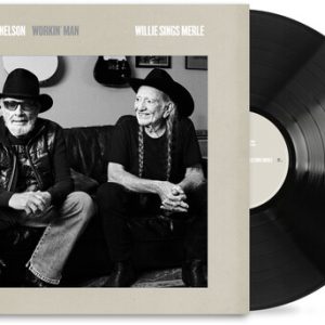 NELSON WILLIE - WORKIN' MAN: WILLIE SINGS MERLE CD