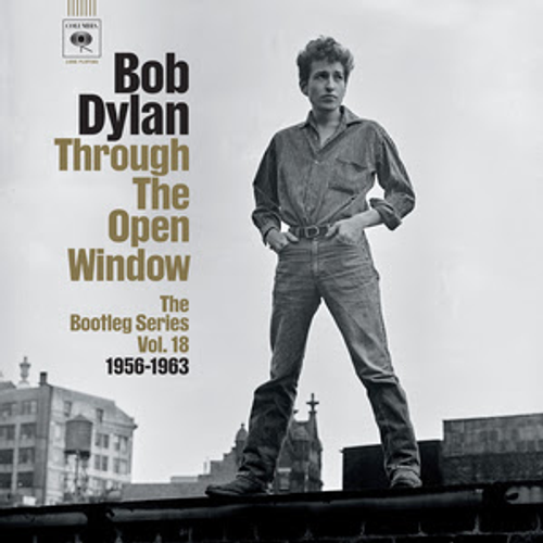 DYLAN BOB - BOOTLEG SERIES VOL. 18 THROUGH THE OPEN WINDOW 1956-1963 CD6