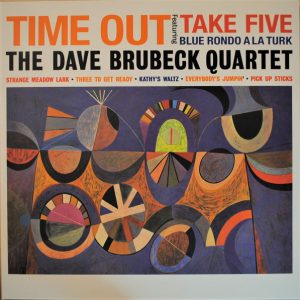 BRUBECK DAVE QUARTET - TIME OUT LP