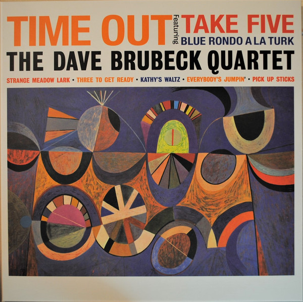 BRUBECK DAVE QUARTET - TIME OUT LP