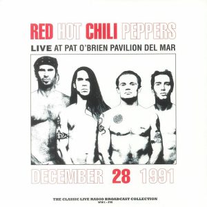 RED HOT CHILI PEPPERS - LIVE AT PAT O'BRIEN PAVILION DEL MAR red vinyl LP