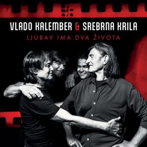 KALEMBER VLADO & SREBRNA KRILA - LJUBAV IMA DVA ŽIVOTA LP