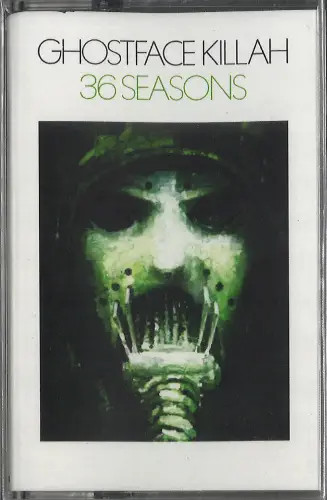 GHOSTFACE KILLAH - 36 SEASONS MC