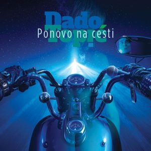 TOPIĆ DADO - PONOVO NA CESTI CD