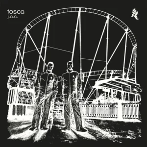 TOSCA - J.A.C. LP2
