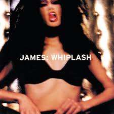 JAMES - WHIPLASH LP2