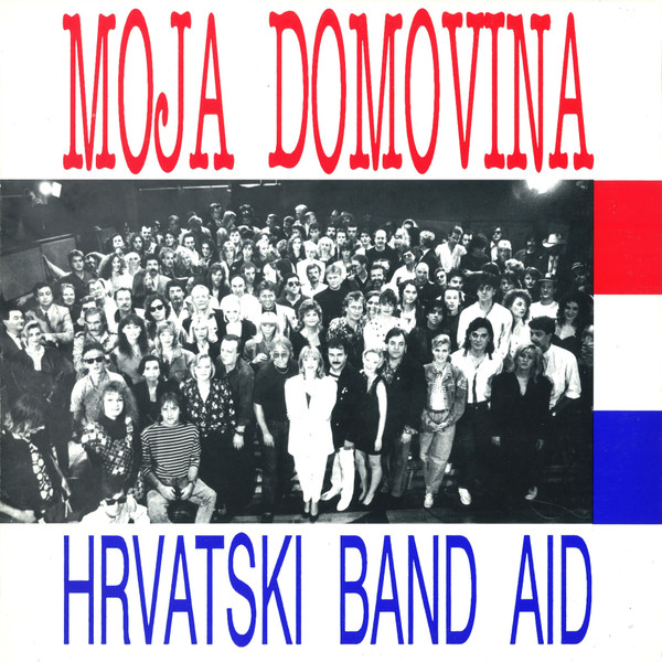 HRVATSKI BAND AID - MOJA DOMOVINA LP