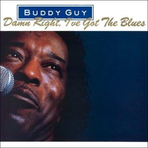 GUY BUDDY - DAMN RIGHT, I'VE GOT THE BLUES LP
