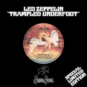 LED ZEPPELIN - TRAMPLED UNDERFOOT  RSD BF 2025 7" Single