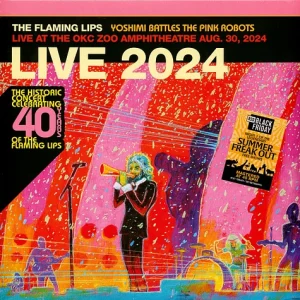 FLAMING LIPS - YOSHIMI BATTLES THE PINK ROBOT: LIVE RSD BF 2025  LP2