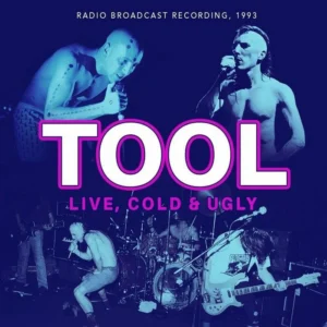 TOOL - LIVE, COLD & UGLY CD