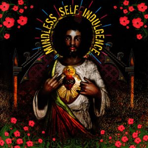 MINDLESS SELF INDULGENCE - YOU'LL REBEL TO ANYTHING CD