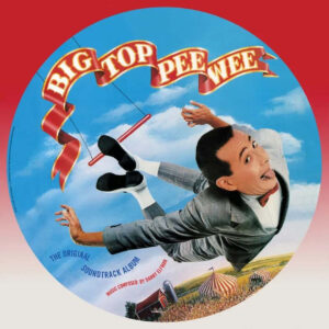 O.S.T./ELFMAN DANNY - BIG TOP PEE WEE RSD BF 2025 picture disc LP