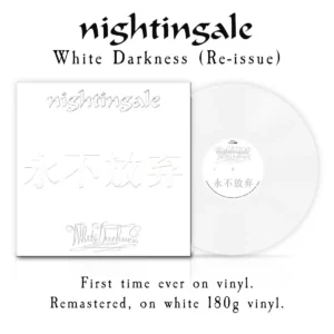 NIGHTINGALE - WHITE DARKNESS white vinyl LP