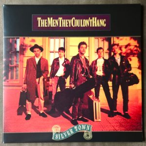 MEN THEY COULDN'T HANG - SILVER TOWN LP