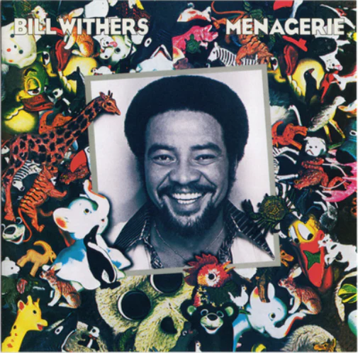 WITHERS BILL - MENAGERIE LP