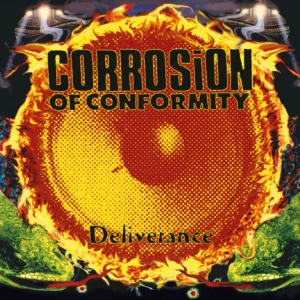 CORROSION OF CONFORMITY - DELIVERANCE LP2