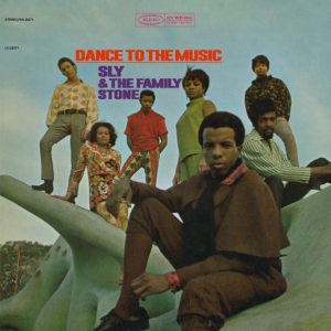 SLY & THE FAMILY STONE - DANCE TO THE MUSIC LP