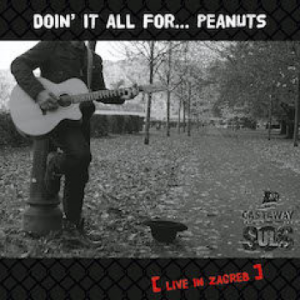 CASTAWAY SOULS - DOIN' IT ALL FOR...PEANUTS CD