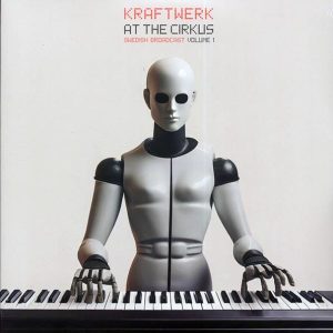 KRAFTWERK - AT THE CIRKUS VOL.1 LP2