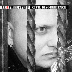 LEATHER STRIP - CIVIL DISOBEDIENCE CD2
