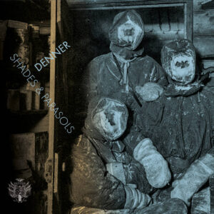 DENNER - SHADES & PARASOLOS CD