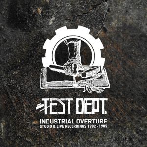 TEST DEPT. - INDUSTRIAL OVERTURE CD4