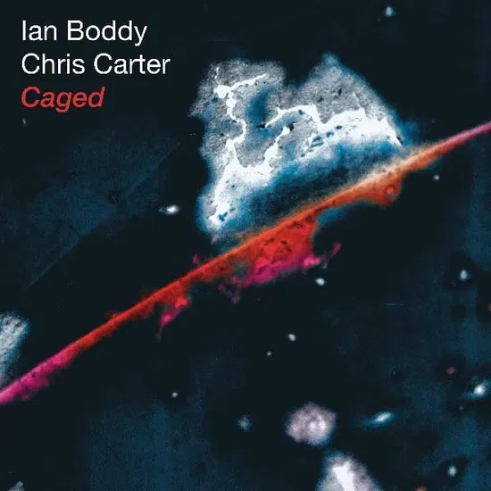 CARTER CHRIS / IAN BODDY - CAGED CD