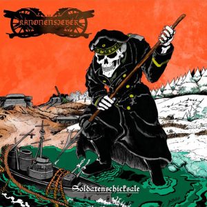 KANONENFIEBER - SOLDATENSCHICKSALE transparent orange vinyl LP2