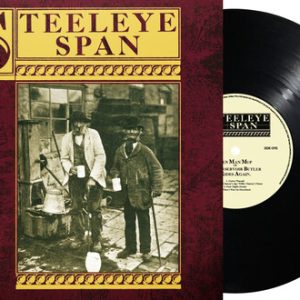 STEELEYE SPAN - TEN MAN MOP OR MR. RESERVOIR BUTLER RIDES AGAIN  LP