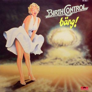 BIRTH CONTROL -  BANG! LP