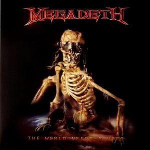 MEGADETH - WORLD NEEDS A HERO LP2