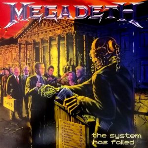 MEGADETH - SYSTEM HAS FAILED LP