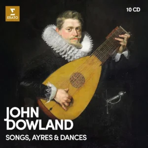 DOWLAND JOHN - SONGS, AYRES & DANCES CD10