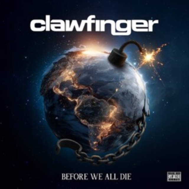 CLAWFINGER - BEFORE WE ALL DIE CD
